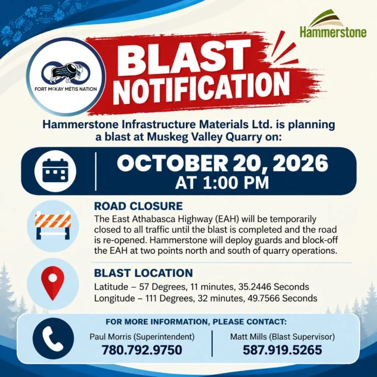 Muskeg Valley Quarry blast notice for October 20, 2026 at 1 p.m., with temporary East Athabasca Highway closure and information contacts.