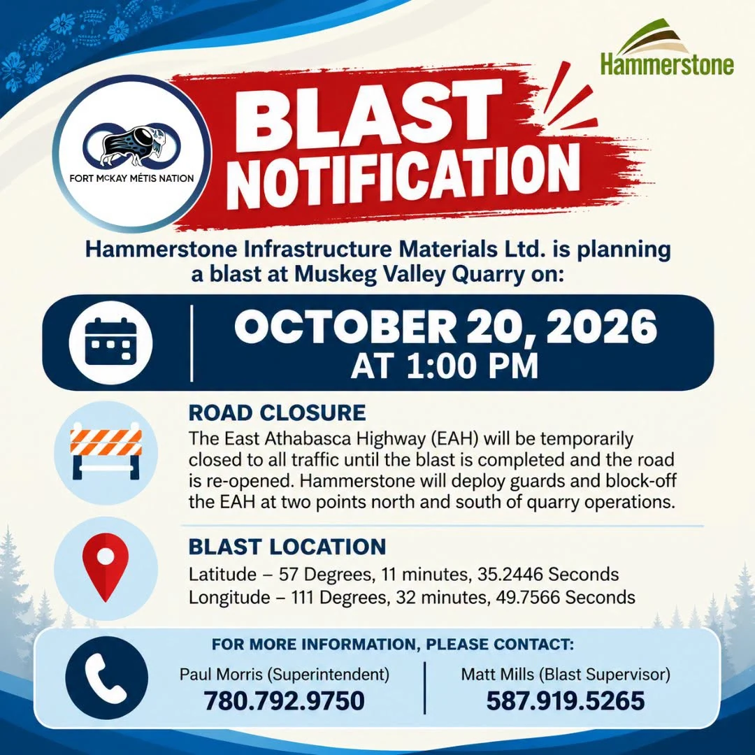Muskeg Valley Quarry blast notice for October 20, 2026 at 1 p.m., with temporary East Athabasca Highway closure and information contacts.